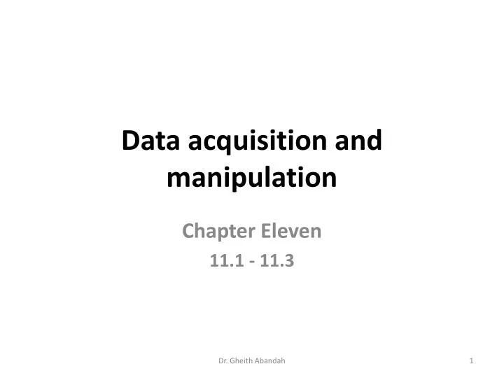 data acquisition and manipulation
