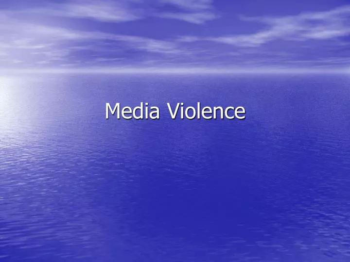 media violence