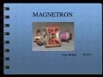 MAGNETRON - slide 1
