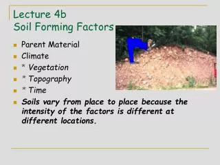 Lecture 4b Soil Forming Factors