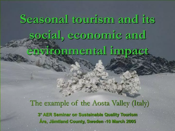 seasonal tourism and its social economic and environmental impact