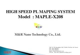 HIGH SPEED PL MAPING SYSTEM Model : MAPLE-X208