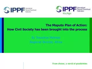 The Maputo Plan of Action: How Civil Society has been brought into the process