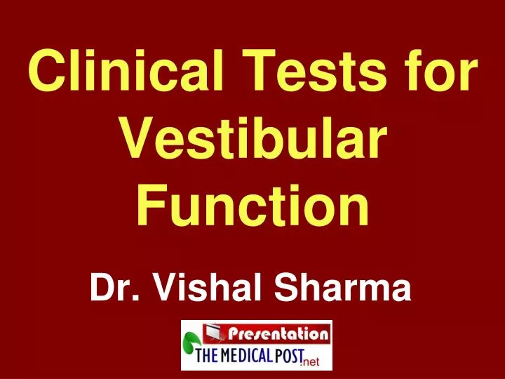 clinical tests for vestibular function