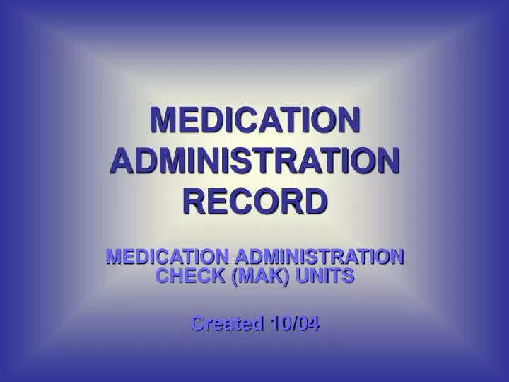 medication administration record