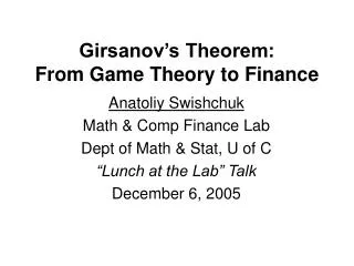 Girsanov’s Theorem: From Game Theory to Finance