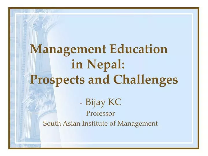 management education in nepal prospects and challenges