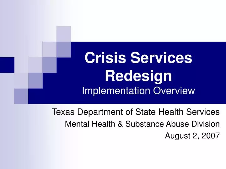 crisis services redesign implementation overview