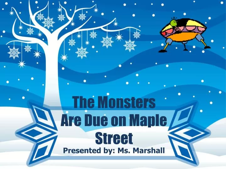 the monsters are due on maple street