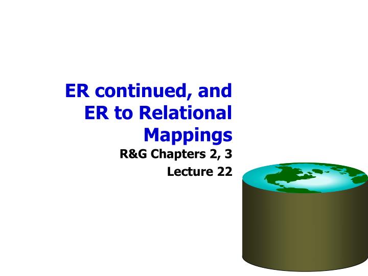er continued and er to relational mappings