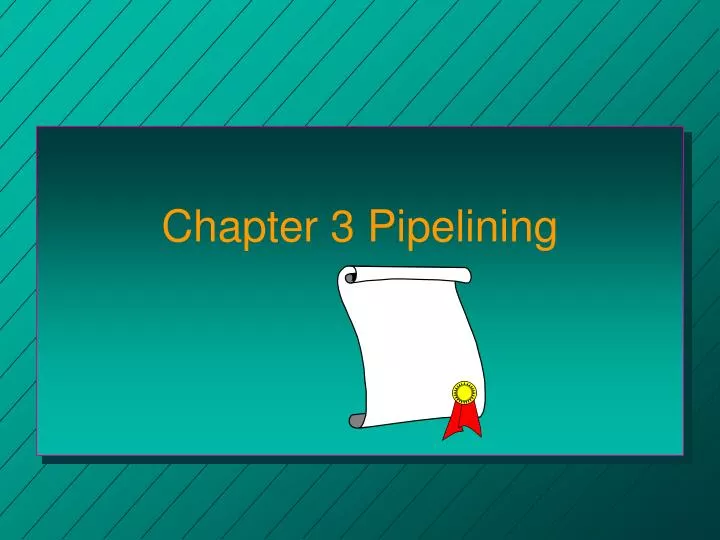 chapter 3 pipelining