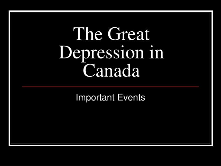 the great depression in canada