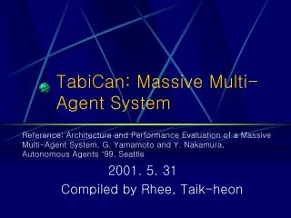 TabiCan: Massive Multi-Agent System