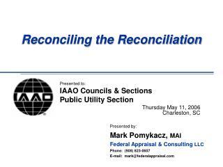 Reconciling the Reconciliation