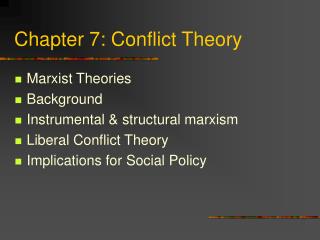 Chapter 7: Conflict Theory