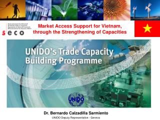 Market Access Support for Vietnam, through the Strengthening of Capacities