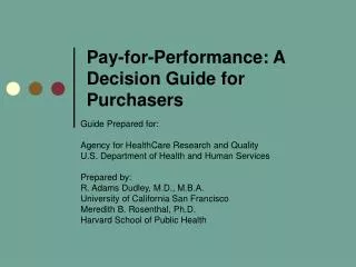 Pay-for-Performance: A Decision Guide for Purchasers