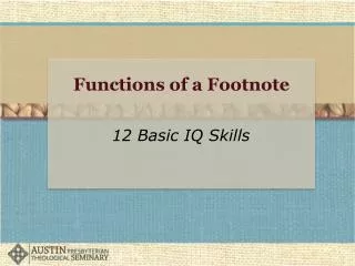 Functions of a Footnote