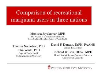 Comparison of recreational marijuana users in three nations