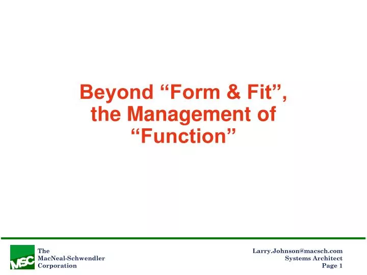 beyond form fit the management of function