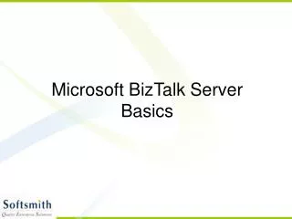 Microsoft BizTalk Server Basics