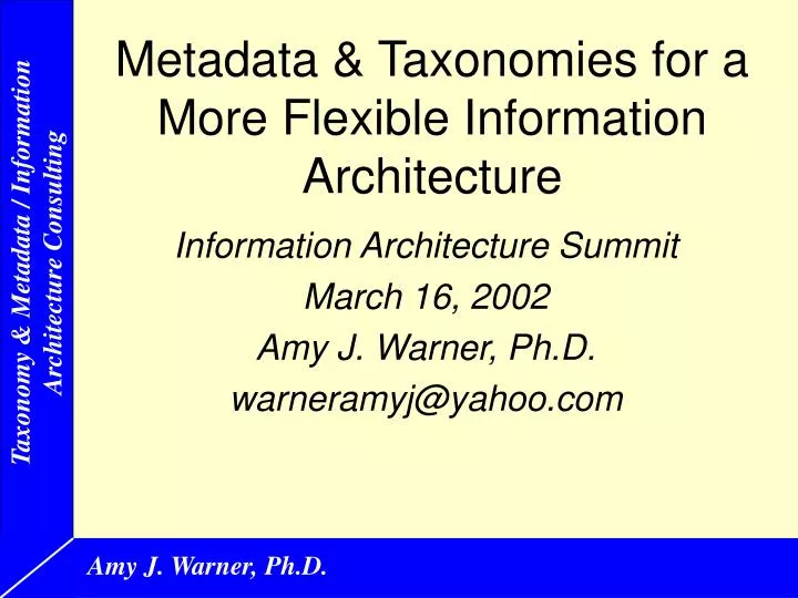 metadata taxonomies for a more flexible information architecture