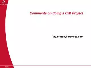 Comments on doing a CIM Project