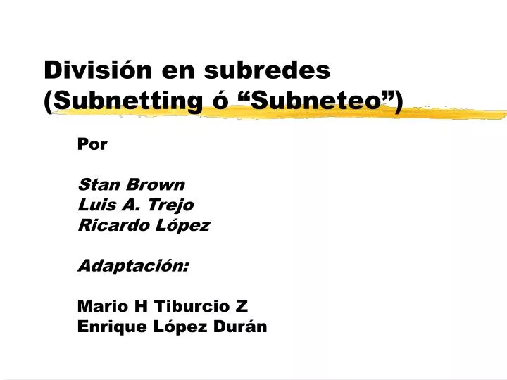 divisi n en subredes subnetting subneteo