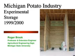 Michigan Potato Industry Experimental Storage 1999/2000