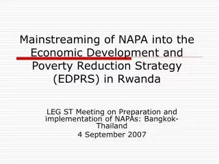 Mainstreaming of NAPA into the Economic Development and Poverty Reduction Strategy (EDPRS) in Rwanda