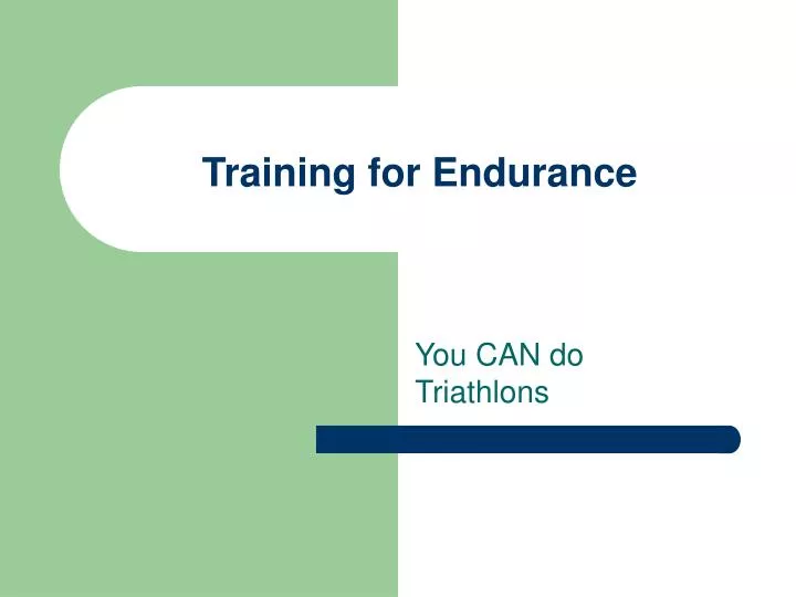 training for endurance