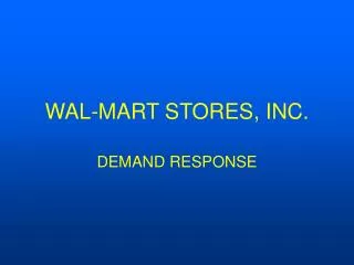 WAL-MART STORES, INC.