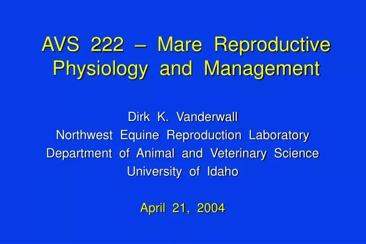 avs 222 mare reproductive physiology and management