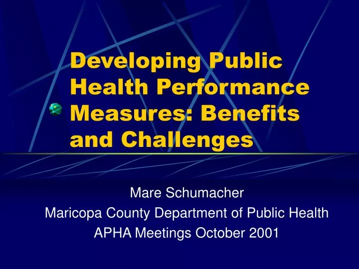developing public health performance measures benefits and challenges