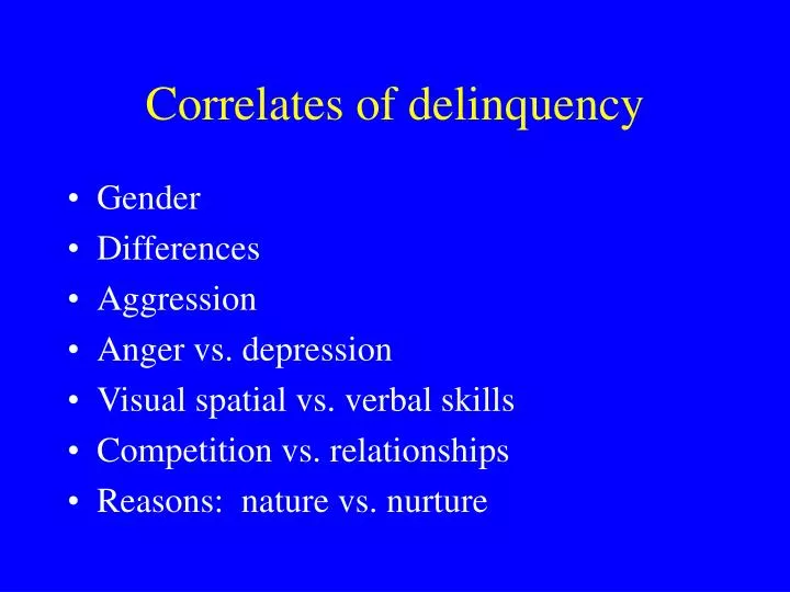 correlates of delinquency