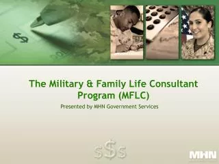 The Military &amp; Family Life Consultant Program (MFLC)