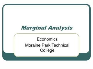 Marginal Analysis