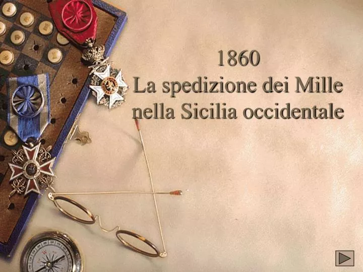 1860 la spedizione dei mille nella sicilia occidentale