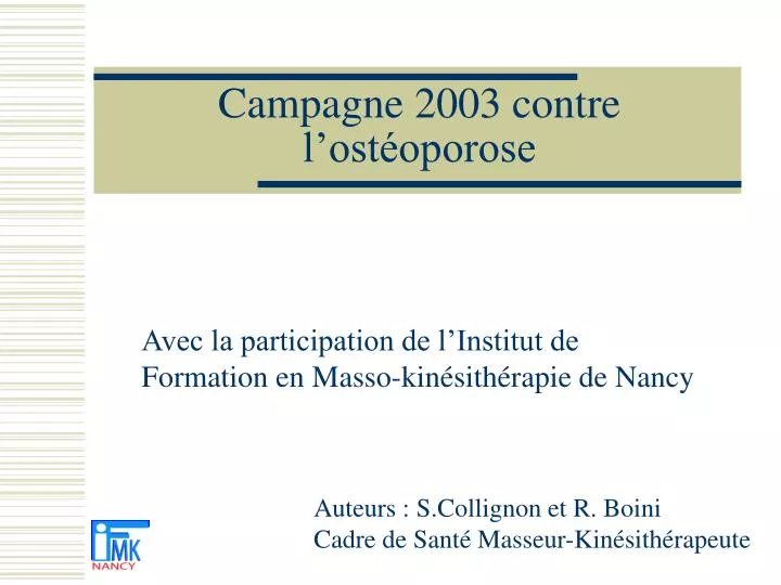 campagne 2003 contre l ost oporose