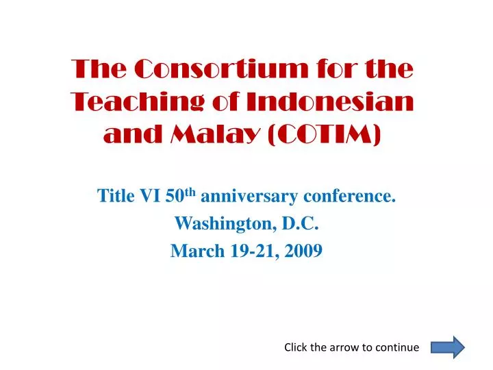 the consortium for the teaching of indonesian and malay cotim