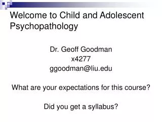 Welcome to Child and Adolescent Psychopathology