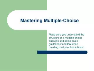 Mastering Multiple-Choice