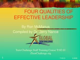 FOUR QUALITIES OF EFFECTIVE LEADERSHIP