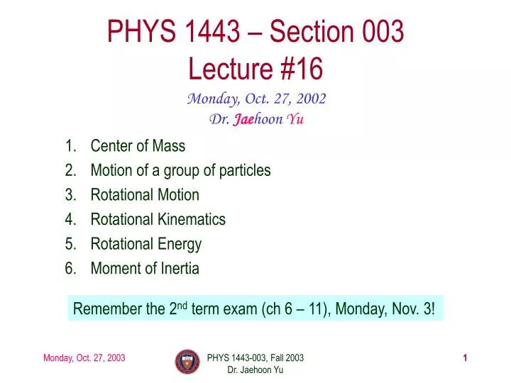 phys 1443 section 003 lecture 16