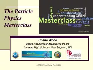 The Particle Physics Masterclass