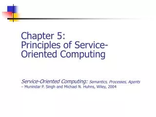 Chapter 5: Principles of Service-Oriented Computing
