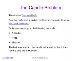 The Candle Problem