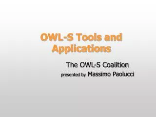 OWL-S Tools and Applications