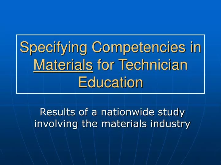 specifying competencies in materials for technician education