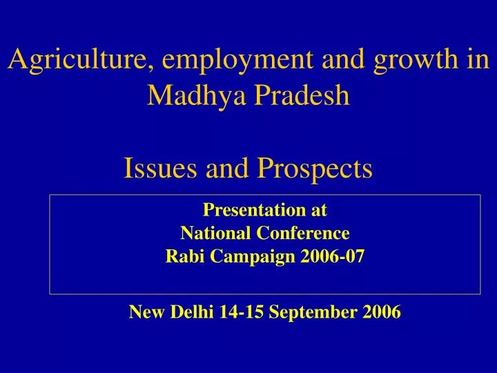 agriculture employment and growth in madhya pradesh issues and prospects